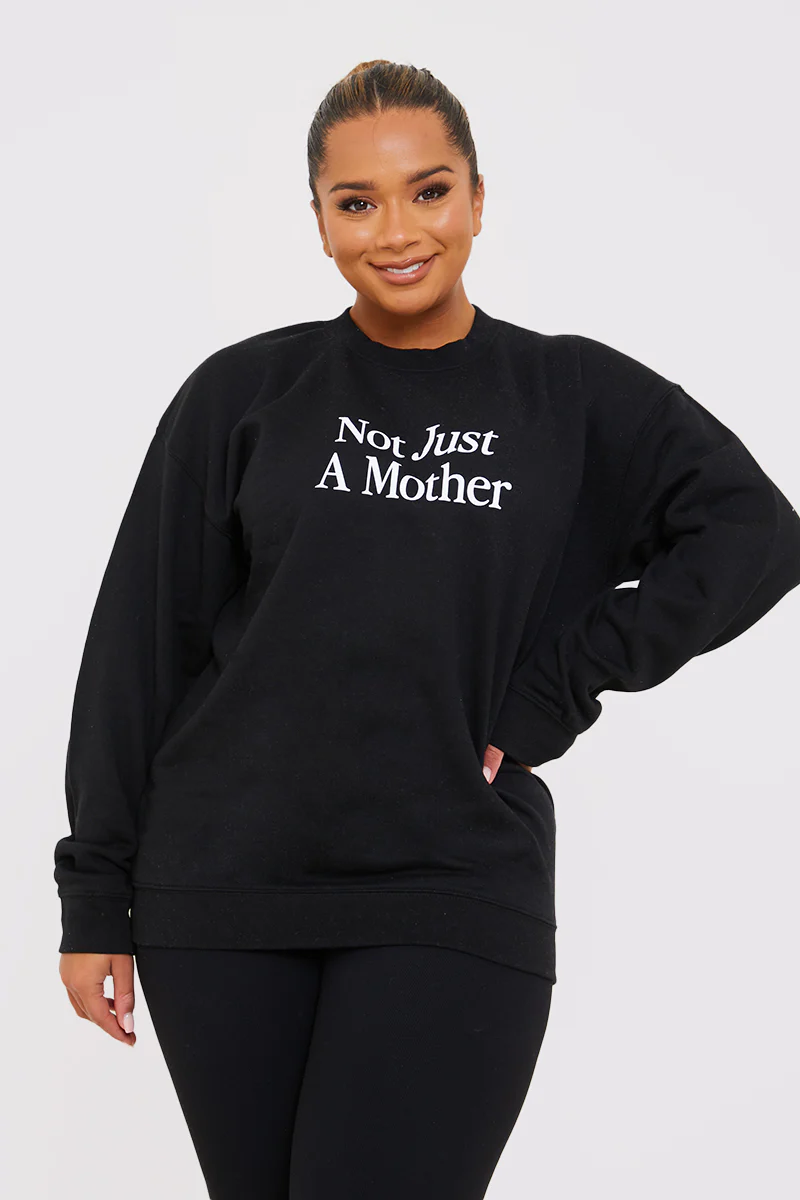 Not Just A Mother Slogan Sweater - Image 11