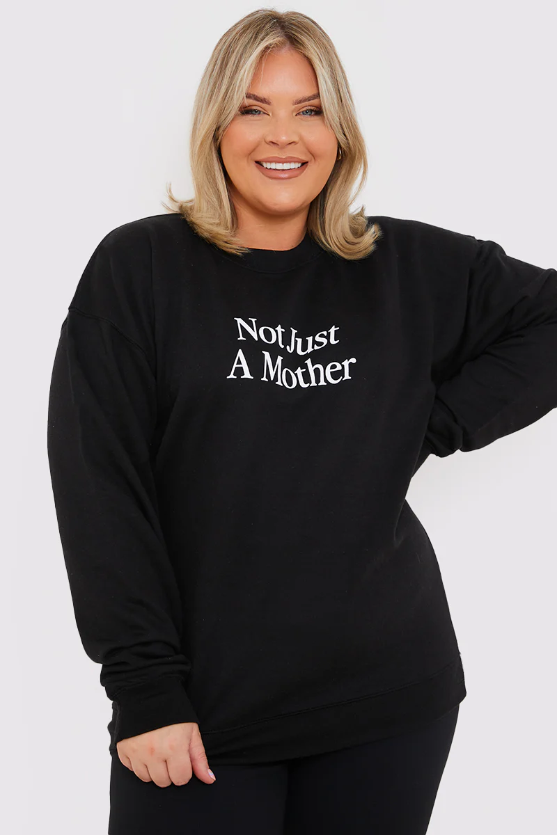 Not Just A Mother Slogan Sweater - Image 12